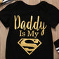 Daddy Is My Hero Onesie