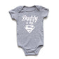 Daddy Is My Hero Onesie